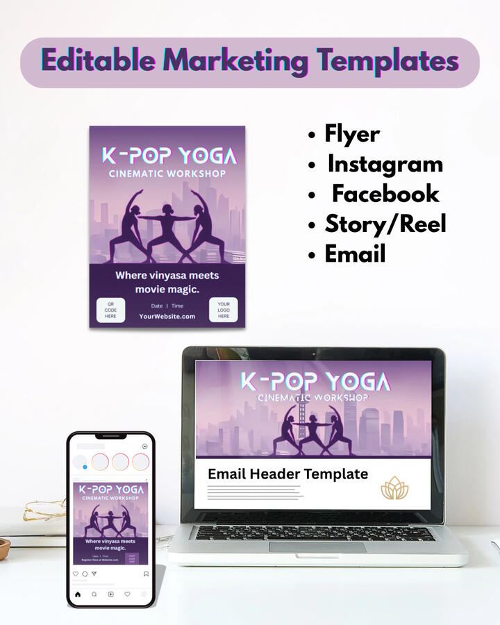 Editable Canva marketing templates for K-Pop Yoga Workshop Kit, including flyer, Instagram post, Facebook graphic, story/reel design, and email header.
